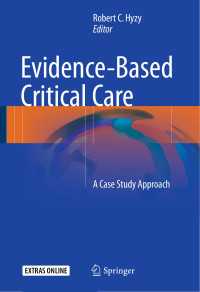 Robert C. Hyzy — Evidence-Based Critical Care