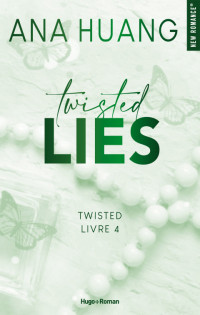 Ana Huang — Twisted Lies (Twisted 4)