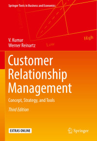 V. Kumar & Werner Reinartz — Customer Relationship Management