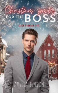 Amelia Benson — Christmas party for the boss