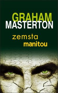 Graham Masterton — Zemsta Manitou