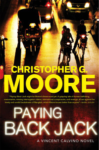 Christopher G. Moore — Paying Back Jack