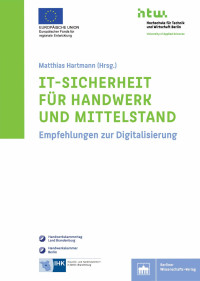 Matthias Hartmann; — IT-Sicherheit fr Handwerk und Mittelstand