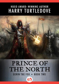 Harry Turtledove — Prince of the North