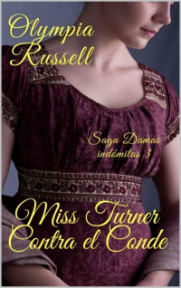 Olympia Russell & M Jiménez — Miss Turner contra el Conde