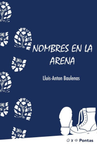 Lluís-Anton Baulenas — Nombres en la arena