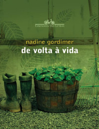 Nadine Gordimer — De Volta à Vida