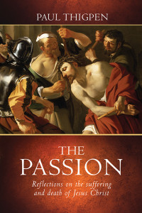 Paul Thigpen — The Passion