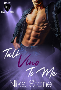 Nika Stone — Talk Vino To Me: Wine & Rock -n- Roll