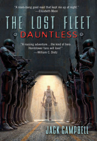 Jack Campbell — The Lost Fleet: Dauntless