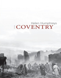 Helen Humphreys [Humphreys, Helen] — Coventry