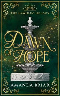 Amanda Briar — Dawn of Hope