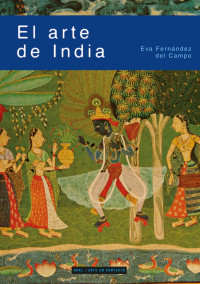 Eva Fernández del Campo — El arte de India