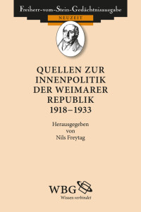 Nils Freytag; — Quellen zur Innenpolitik der Weimarer Republik 1919-1933