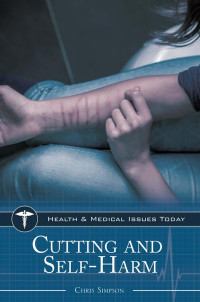 Simpson, Chris — Cutting and Self-Harm