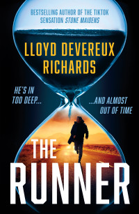Lloyd Devereux Richards — The Runner