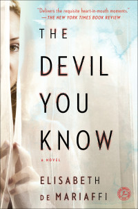 Elisabeth de Mariaffi — The Devil You Know