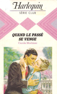 Athame — Carole Mortimer - Quand Le Passé Se Venge