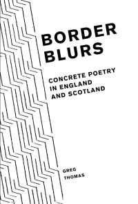 Greg Thomas — Border Blurs