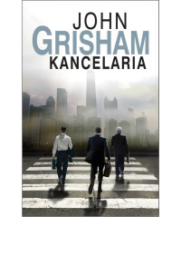 John Grisham — Kancelaria