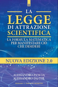 Unknown — La legge di attrazione scientifica