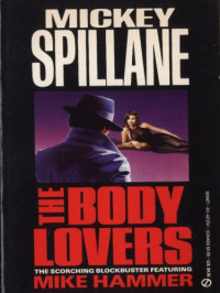 Mickey Spillane — The Body Lovers