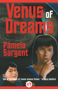 Pamela Sargent — Venus of Dreams