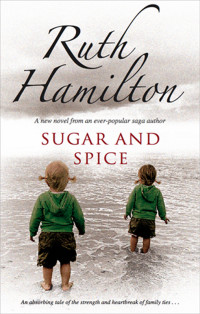 Ruth Hamilton — Sugar and Spice