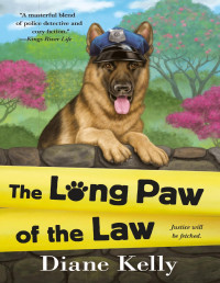 Diane Kelly — Paw enforcement 07- The long paw of the law