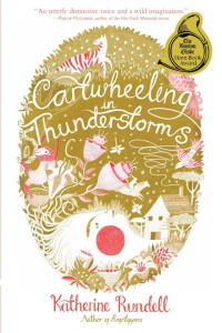 Katherine Rundell — Cartwheeling in Thunderstorms