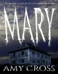 Amy Cross — Mary