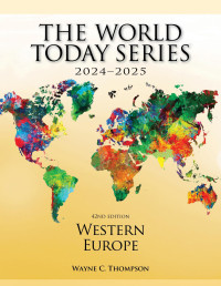 WAYNE C. THOMPSON — Western Europe 2024–2025 (World Today (Stryker)), 42th Edition