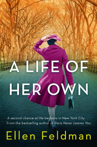 Ellen Feldman — A Life of Her Own