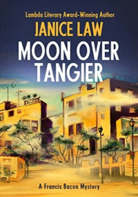 Janice Law — Moon over Tangier