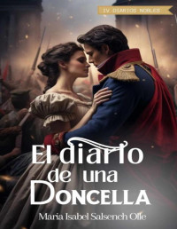 Maria Isabel Salsench Olle — El diario de una doncella (Spanish Edition)