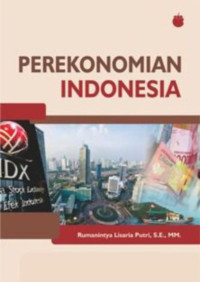 Rumanintya Lisaria Putri, S.E., M.M. — Perekonomian Indonesia