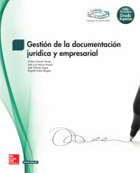 Guinot Cerver, Carlos(Author) — GestiÃ³n de la documentaciÃ³n jurÃ­dica y empresarial