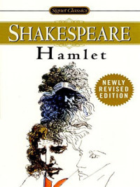 Shakespeare, William  — Hamlet (Signet Classics)