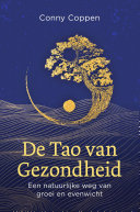 Conny Coppen — De Tao van gezondheid