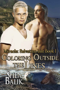 Shea Balik — Coloring Outside the Lines (Miracle Salvation Island Book 1)