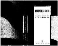 Antônio Cândido — O discurso e a cidade