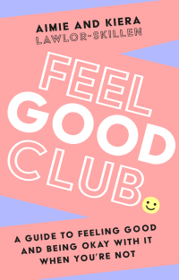 Kiera Lawlor-Skillen — Feel Good Club