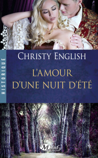Christy English — L'Amour d'une nuit d'été