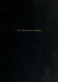 Larkin, Oliver Waterman — Art and life in America