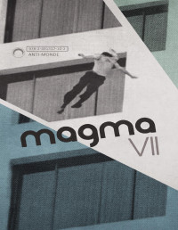 VII [VII] — Magma