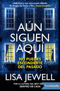 Lisa Jewell — Aún siguen aquí