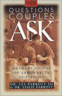 Les & Leslie Parrott; — Questions Couples Ask