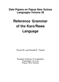 Toland, Norma R. & Donald F. Toland — Reference grammar of the Karo/Rawa language