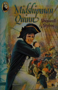 Showell Styles — Midshipman Quinn - A Four Novel Naval Stories Collection for Young Readers