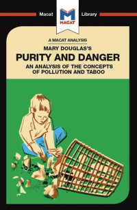 Pádraig Belton — Mary Douglas’s Purity and Danger: An Analysis of Concepts of Pollution and Taboo